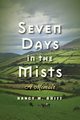 Seven Days in the Mists, Britt Nancy  M.