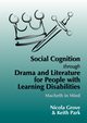 Social Cognition Through Drama and Literature for People with Learning Disabilities, Grove Nicola