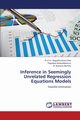 Inference in Seemingly Unrelated Regression Equations Models, Nagabhushana Rao R. V. S. S.