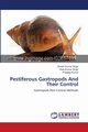 Pestiferous Gastropods And Their Control, Singh Dinesh Kumar