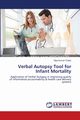 Verbal Autopsy Tool for Infant Mortality, Chattu Vijay Kumar