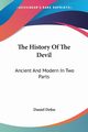 The History Of The Devil, Defoe Daniel