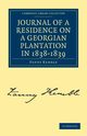 Journal of a Residence on a Georgian Plantation in 1838-1839, Kemble Fanny