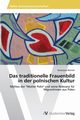 Das traditionelle Frauenbild in der polnischen Kultur, Waniek Katarzyna