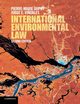 International Environmental Law, Dupuy Pierre-Marie