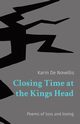 Closing Time at the Kings Head, De Novellis Karin