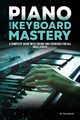 PIANO AND KEYBOARD MASTERY, Sisler Tad