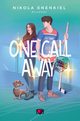 One call away, Enenkiel Nikola