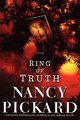 Ring of Truth, Pickard Nancy