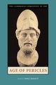 The Cambridge Companion to the Age of Pericles, 