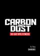 Carbon And Dust, Rey N.