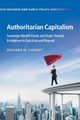 Authoritarian Capitalism, Carney Richard W.