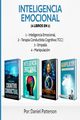 Inteligencia Emocional (4 libros en 1), Patterson Daniel