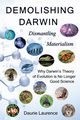 Demolishing Darwin, Laurence Daurie