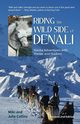 Riding the Wild Side of Denali, Collins Julie