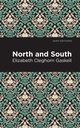 North and South, Gaskell Elizabeth Cleghorn