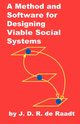 A Method and Software for Designing Viable Social Systems, de Raadt J. D. R.