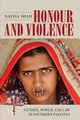 Honour and Violence, Shah Nafisa