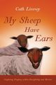 My Sheep Have Ears, Livesey Cath