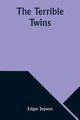 The Terrible Twins, Jepson Edgar