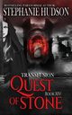 Quest of Stone, Hudson Stephanie