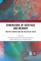 Dimensions of Heritage and Memory, 