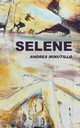 Selene, Minutillo Andrea