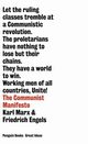 The Communist Manifesto, Marx Karl, Engels Friedrich
