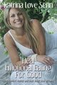 Heal Emotional Eating For Good, Senn Katrina Love