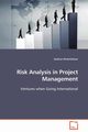 Risk Analysis in Project Management, Hinterleitner Gudrun