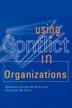 Using Conflict in Organizations, 