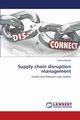 Supply chain disruption management, Mamillo Denisa