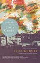 The Journey of Little Gandhi, Khoury Elias