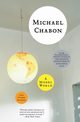 A Model World and Other Stories, Chabon Michael