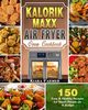 Kalorik Maxx Air Fryer Oven Cookbook, Farmer Kiara