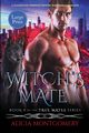 Witch's Mate (Large Print), Montgomery Alicia