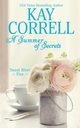 A Summer of Secrets, Correll Kay
