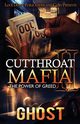 Cutthroat Mafia 2, Ghost