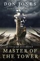 Master of the Tower, Jones Don