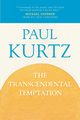 The Transcendental Temptation, Kurtz Paul