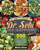 The Ultimate Dr. Sebi Diet Cookbook, Owen Marie
