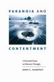 Paranoia and Contentment, Hampsey John  C