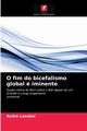 O fim do bicefalismo global  iminente, Laouba? Andr