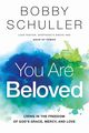 You Are Beloved, Schuller Bobby