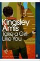 Take A Girl Like You, Amis Kingsley