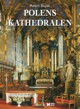 Polens Kathedralen, Bujak Adam
