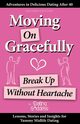 Moving on Gracefully, Goddess Dating