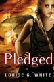 Pledged, White Louise  G