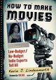 How to Make Movies, Lindenmuth Kevin J.