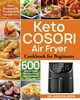 Keto COSORI Air Fryer Cookbook for Beginners, Blardn Dr Janda